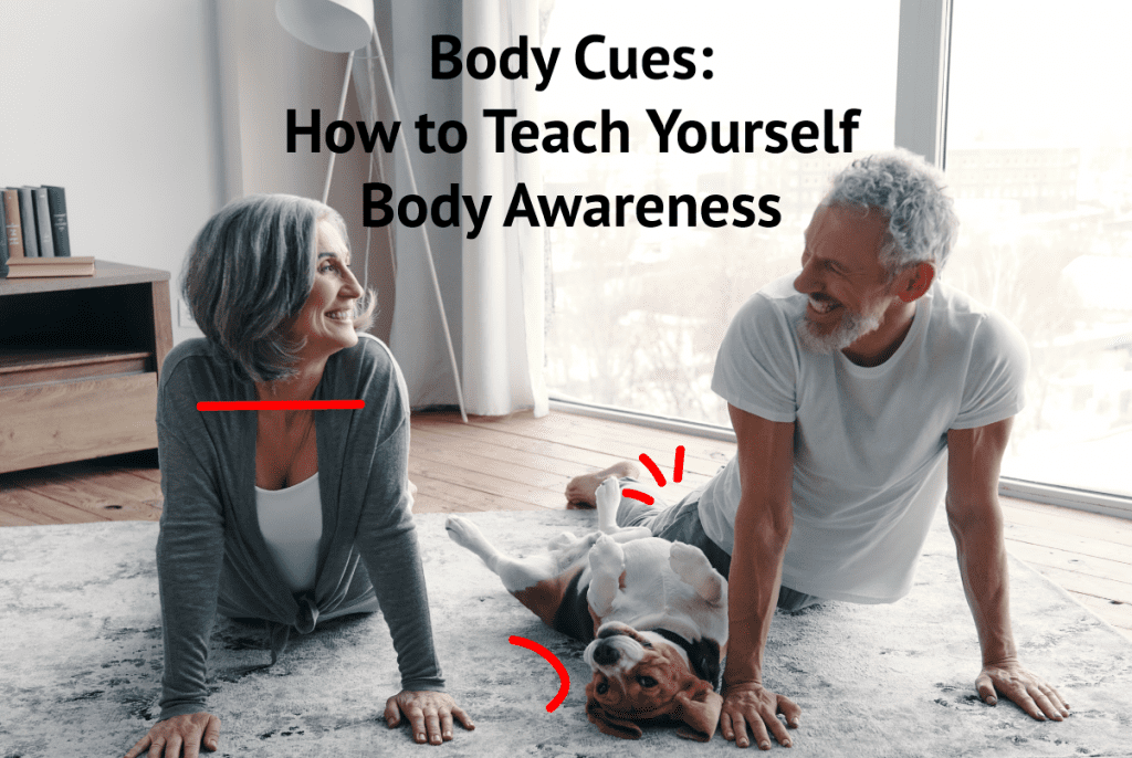 Blog by Grant Clark - Body Cues: How to teach yourself Body awareness